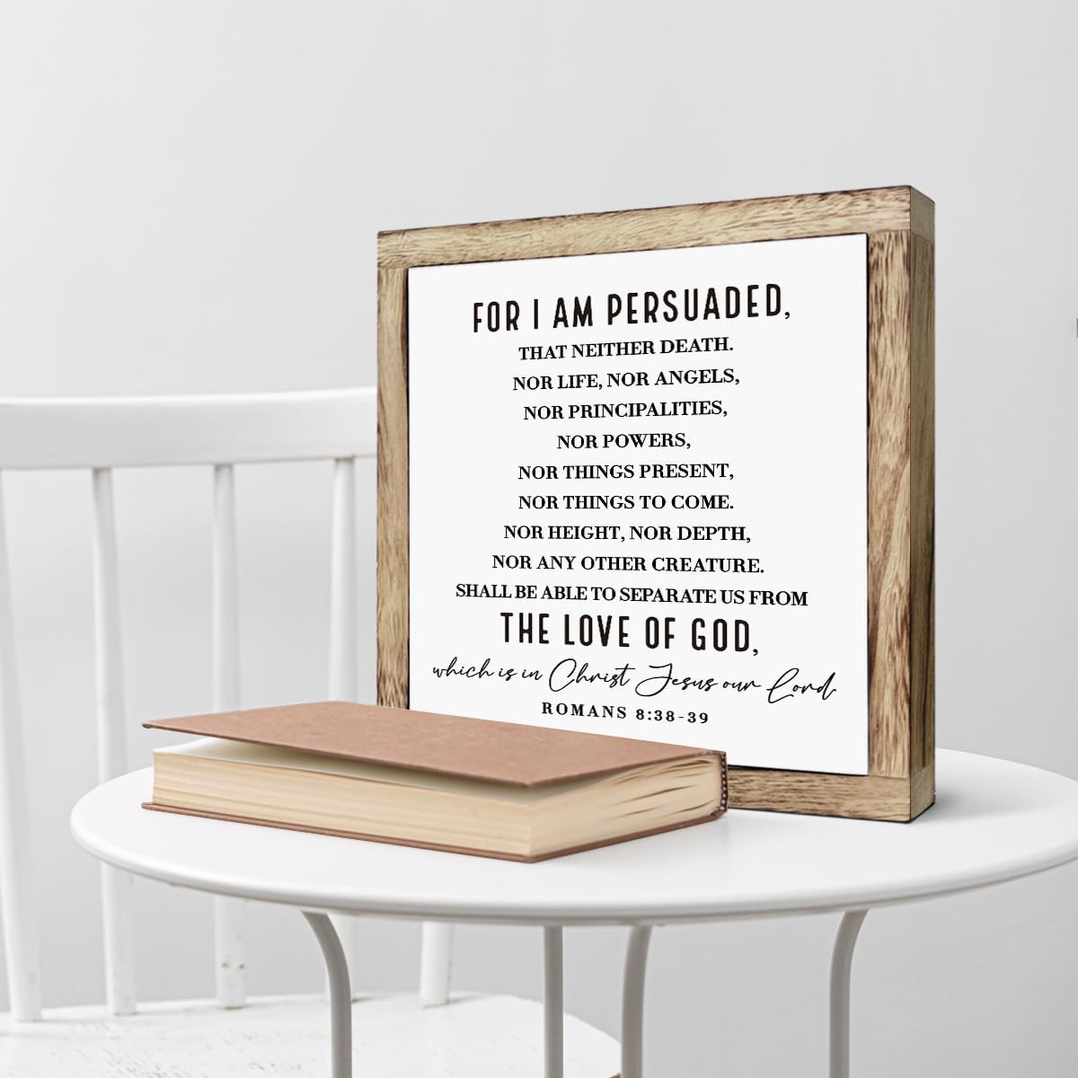 Scripture Sign, Romans 8:38-39 - For I am Persuaded Sign, Wooden Plaques Box Signs, Bible Verse Decor Art, Farmhouse Decoration for Shelf, Christian Wooden Table Signs, Religious Home Office Decor