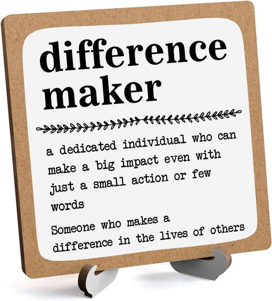 Difference Maker Definition Wood Plaque - Inspirational Office Decor, Retirement & Appreciation Gift with Stand -A01