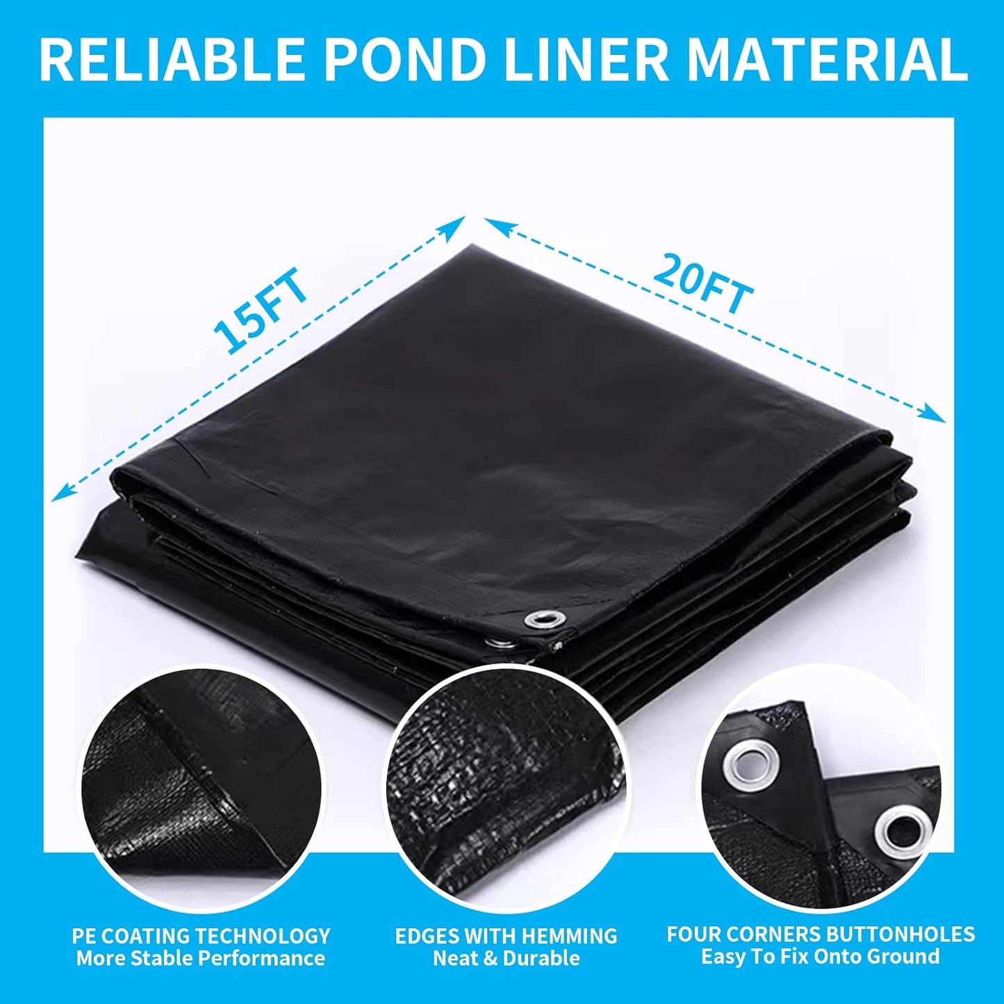 15X20FT Reinforced PE Pond Liner, 28Mil Thickness Pond Liners for Outdoor Ponds, Hemmed Edge with Buttonholes Liners for KOI/Fish, Duck Pond and Waterscape.