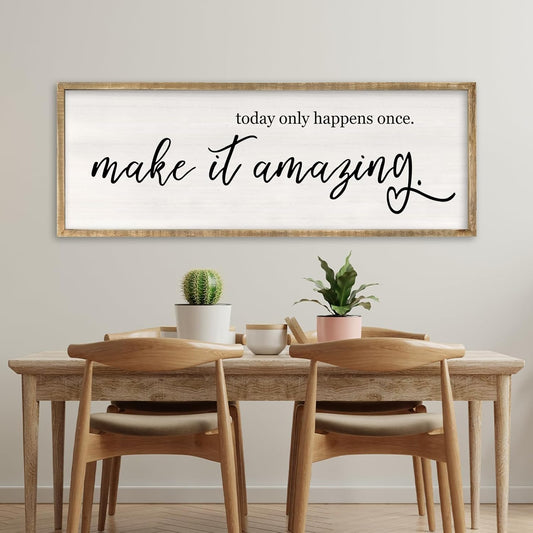 Today Only Happens Once Make It Amazing Wall Art Decor 32x12 Inch Large Inspirational Quote Sign Rustic Living Room Vintage Wood Frame Office Motivational Home Wall Hanging (Wood)