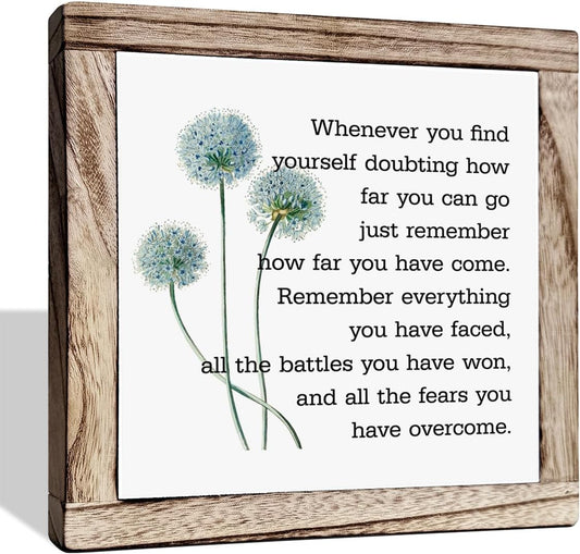 Inspirational Quote Wood Plaque Sign, Inspirational Wall Décor, Be Brave Sign, Whenever You Find Yourself... Boho Office Décor, Motivational Desk Décor, Quotes Wall Décor, Inspirational Gift 7.9inch