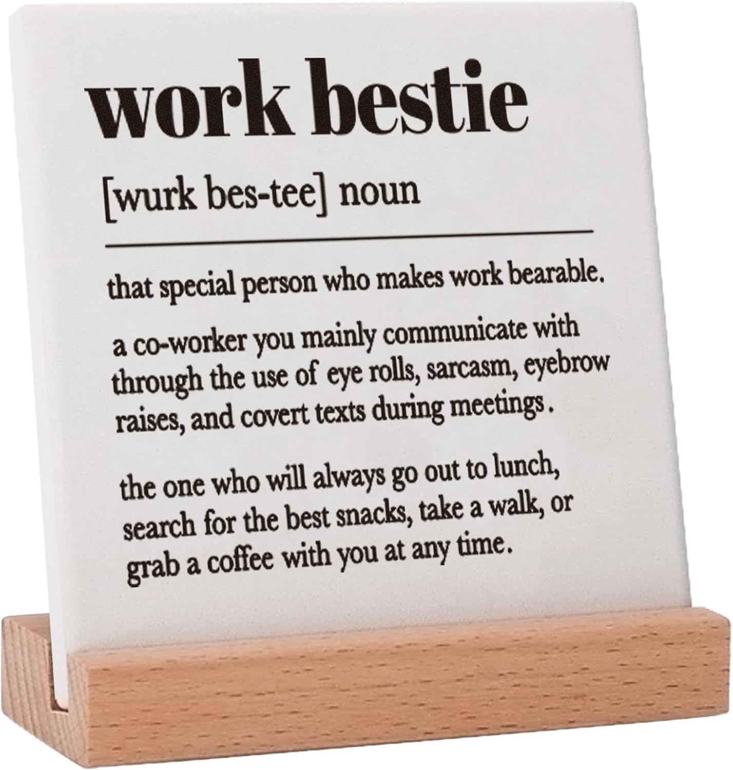 Lodeskee Work Bestie Gifts for Women Coworker Work Partner, Work Bestie Definition Gifts/Work Bestie Birthday Gifts/Friend Gifts for Work Bestie Decorative Ceramic Signs, Black