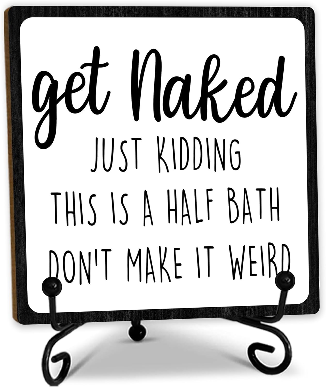 5" Wooden Plaque,Get Naked Just Kidding This Is A Half Bath,Bathroom Toilet Decor With 1 Metal Support, Bathroom Shelf Decoration, Rustic Farmhouse Home Guest Room Bathroom Accessories -B13