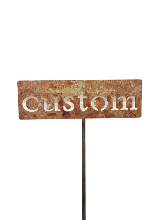 Classic Metal Garden Markers 19 Inches Tall (Custom Text, Naturally Rusted)