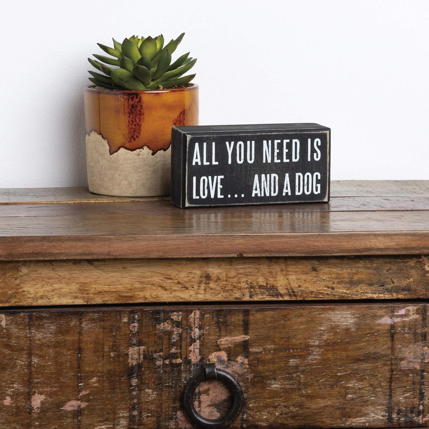 Primitives by Kathy Rustic Wooden Decor Sign - 'All you need is love...and dog' - Office/Farmhouse Decor, Dog Lovers Gift, 5"