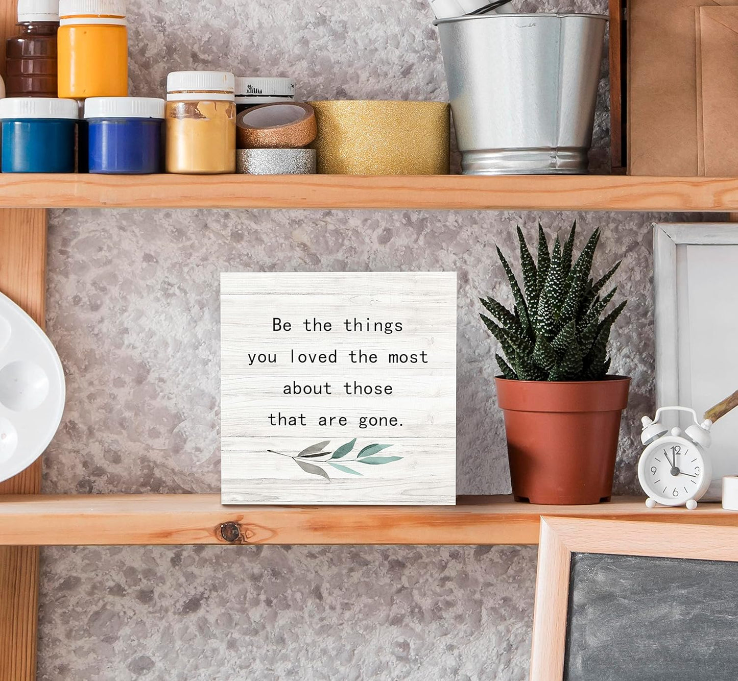 SRADMO Be the Things You Loved the Most About Those That are Gone Wood Box Sign Desk Decor, Rustic Bereavement Memorial Wooden Block Box Sign Decoration For Home Living Room Shelf Table Decor